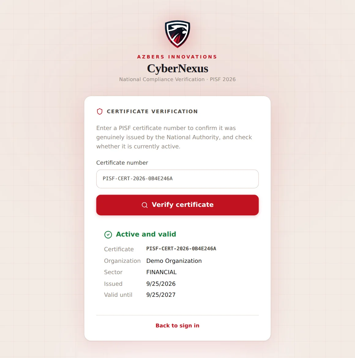 Public certificate verification in CyberNexus, confirming that a PISF certificate is active and valid, with the organisation, sector, issue date and expiry. Sample data.